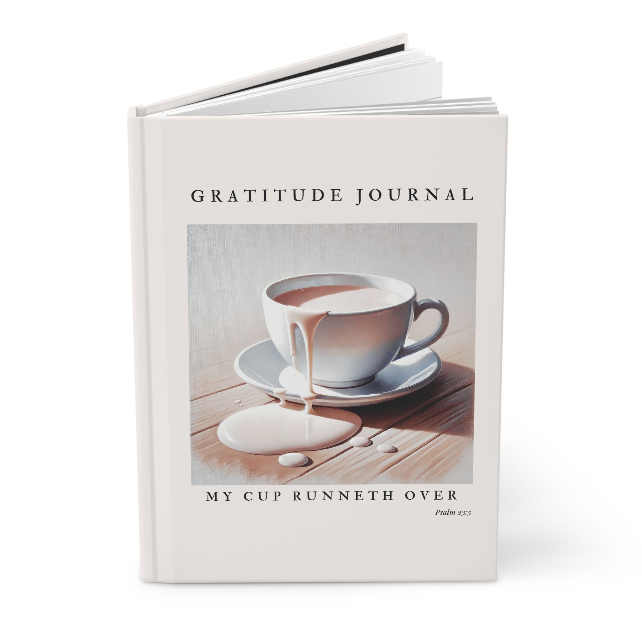 My Cup Runneth Over – Gratitude Journal